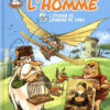 Il était une fois... la vie Tome 1