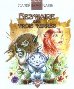 Bestiaire des trois terres
