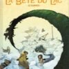 La Bête du Lac Tome 2