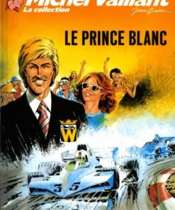 Michel Vaillant La Collection Tome 30