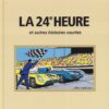 Michel Vaillant La Collection Tome 72