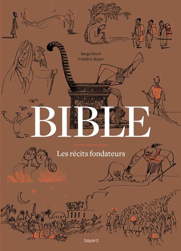 Bible - Les récits fondateurs