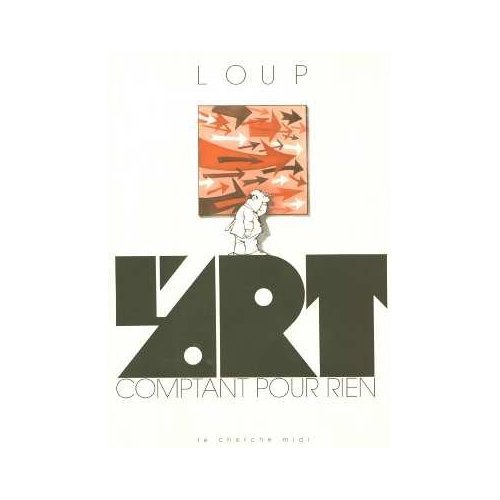 L'art comptant pour rien