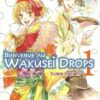 Bienvenue au Wakusei Drops Tome 1