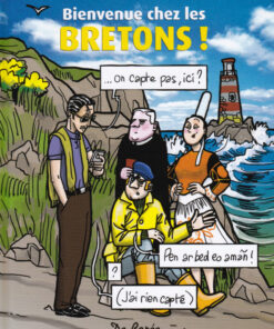 Bienvenue chez les Bretons !
