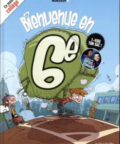Bienvenue en ... en 6e Tome 1