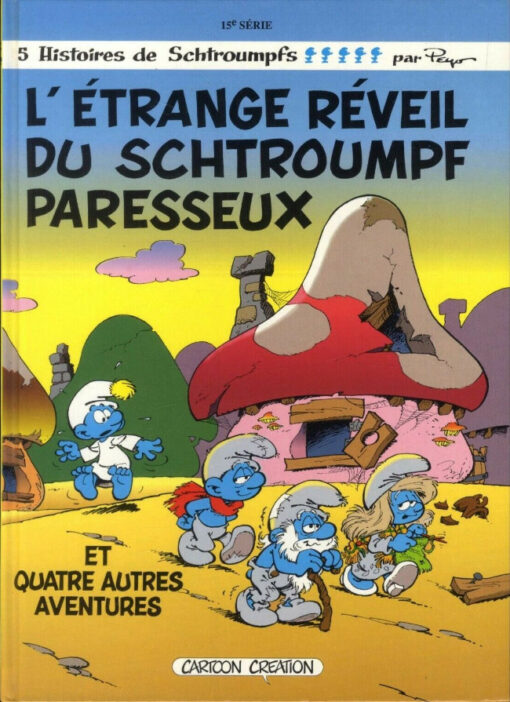 Les Schtroumpfs Tome 15