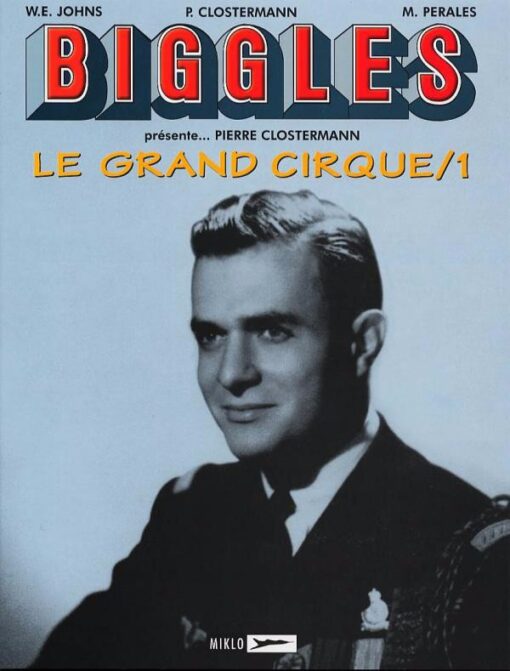 Biggles présente... Tome 3