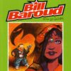 Bill Baroud Tome 2