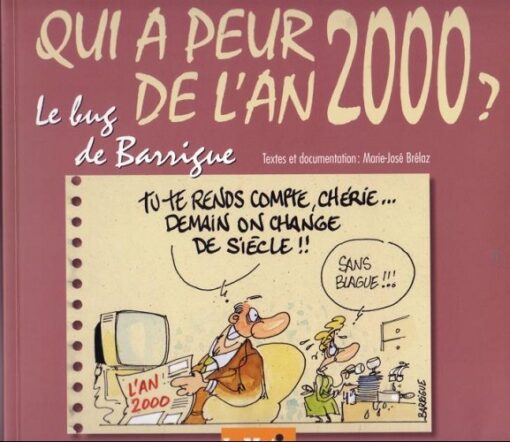 Qui a peur de l'an 2000 ?