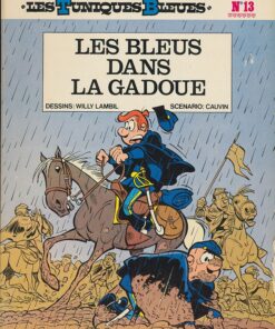 Les Tuniques Bleues Tome 13