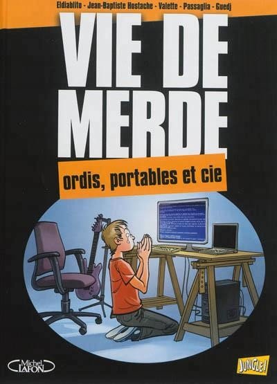 Vie de merde Tome 13