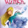 W.I.T.C.H. Tome 10