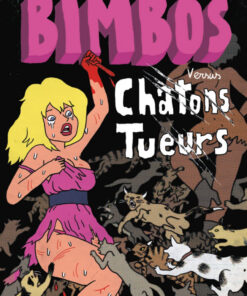 Bimbos versus chatons tueurs