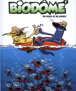 Biodôme Tome 1