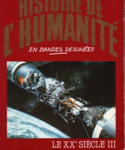 Histoire de l'humanité en bandes dessinées Tome 52