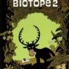 Biozone - Biodôme Tome 1