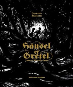 Hänsel et Gretel