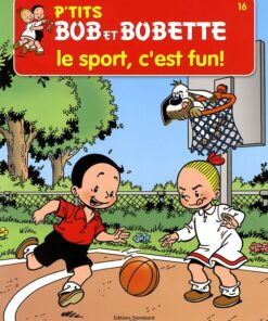 Bob et Bobette (P'tits) Tome 16