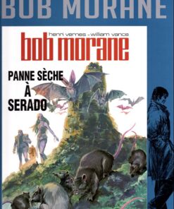 Bob Morane La collection - Altaya Tome 16