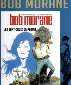 Bob Morane La collection - Altaya Tome 17