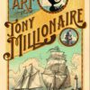 Art of Tony Millionaire