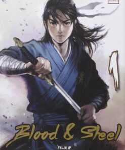 Blood & Steel 1