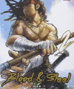 Blood & Steel 2
