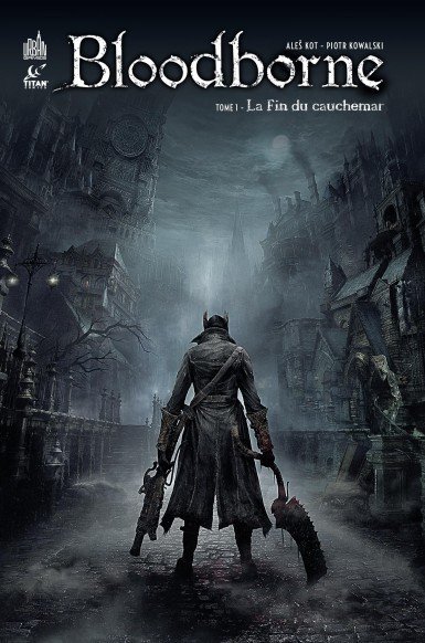 Bloodborne Tome 1