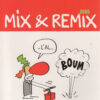 Mix & Remix