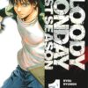 Bloody Monday Saison 2 - La Boîte de Pandore 1
