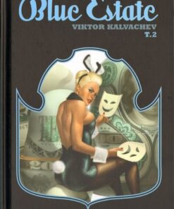 Blue Estate Tome 2