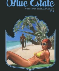 Blue Estate Tome 4