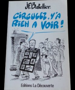 Circulez, y'a rien à voir !