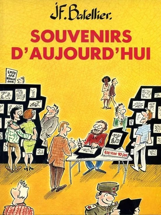 Souvenirs d'aujourd'hui