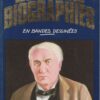 Les grandes biographies en bandes dessinées