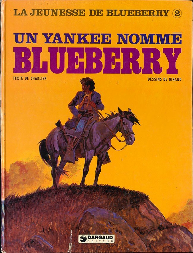 La Jeunesse de Blueberry Tome 2