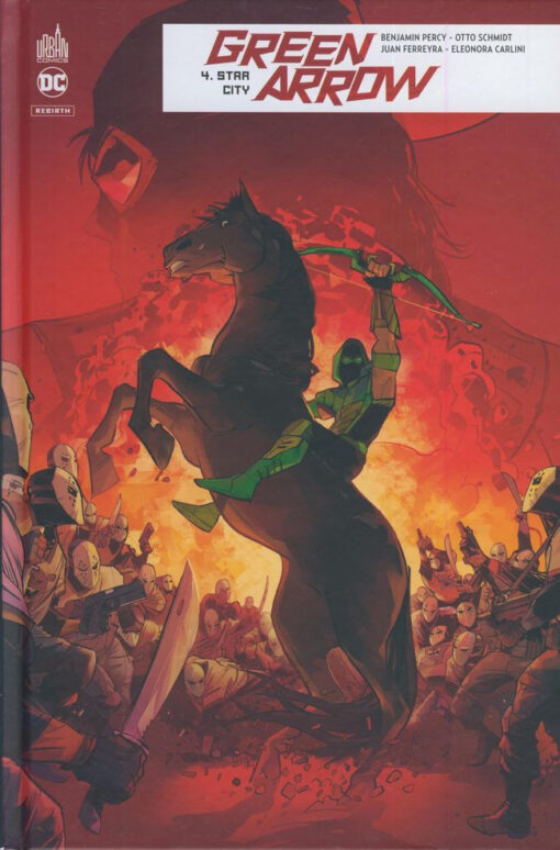 Green Arrow Rebirth Tome 4