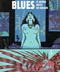 Blues et autres récits en couleur
