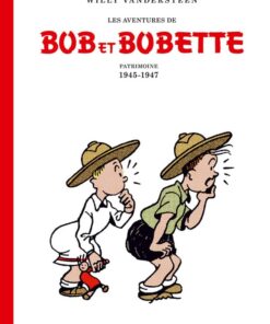 Les Aventures de Bob et Bobette Tome 1