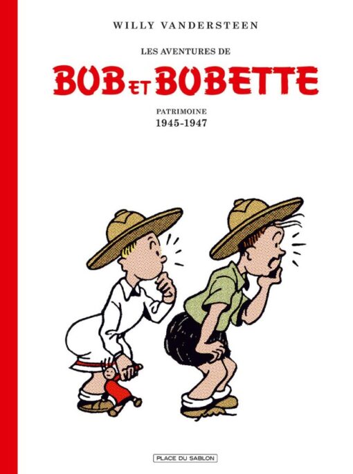 Les Aventures de Bob et Bobette Tome 1