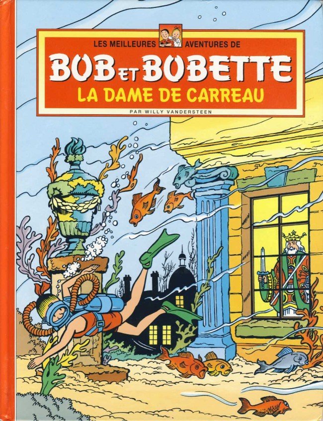 Les meilleures aventures de Bob et Bobette Tome 1