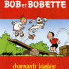 Bob et Bobette (P'tits) Tome 3