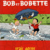 Bob et Bobette (P'tits) Tome 4