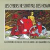 Les cybers ne sont pas des hommes