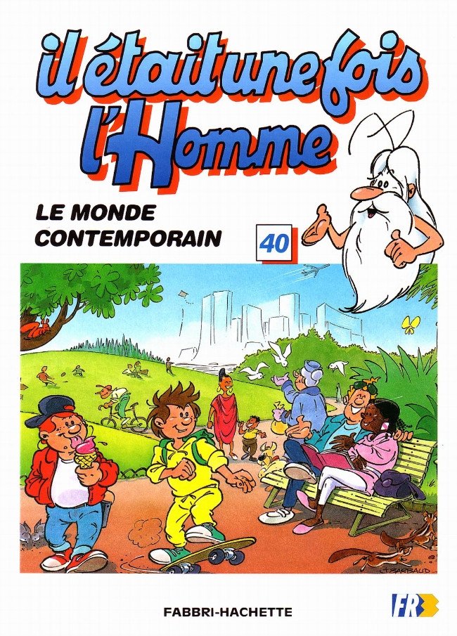Il était une fois l'homme Tome 40
