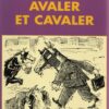 Avaler la terre Tome 1