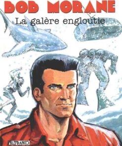 Bob Morane Lefrancq Tome 10