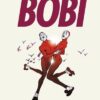 Bobo Intégrale Tome 3