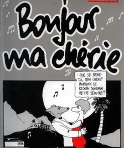 Bonjour ma chérie